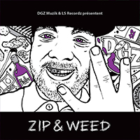 2016 - Zip & Weed